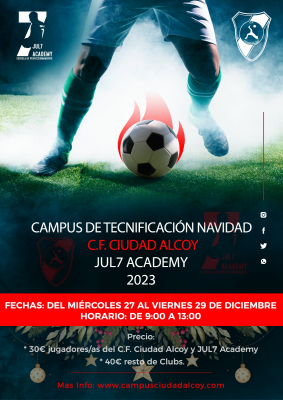 CAMPUS DE TECNIFICACIÓN NAVIDAD 2023 C.F. CIUDAD ALCOY / JUL7 ACADEMY